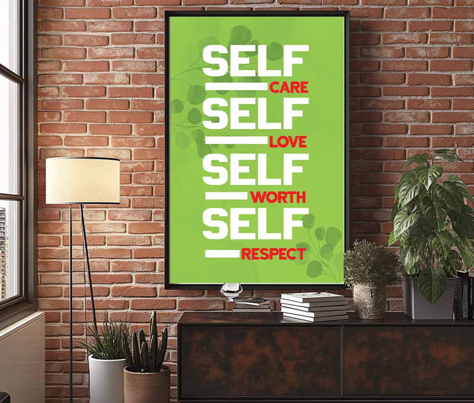 Self Love Motivation Typography Frame