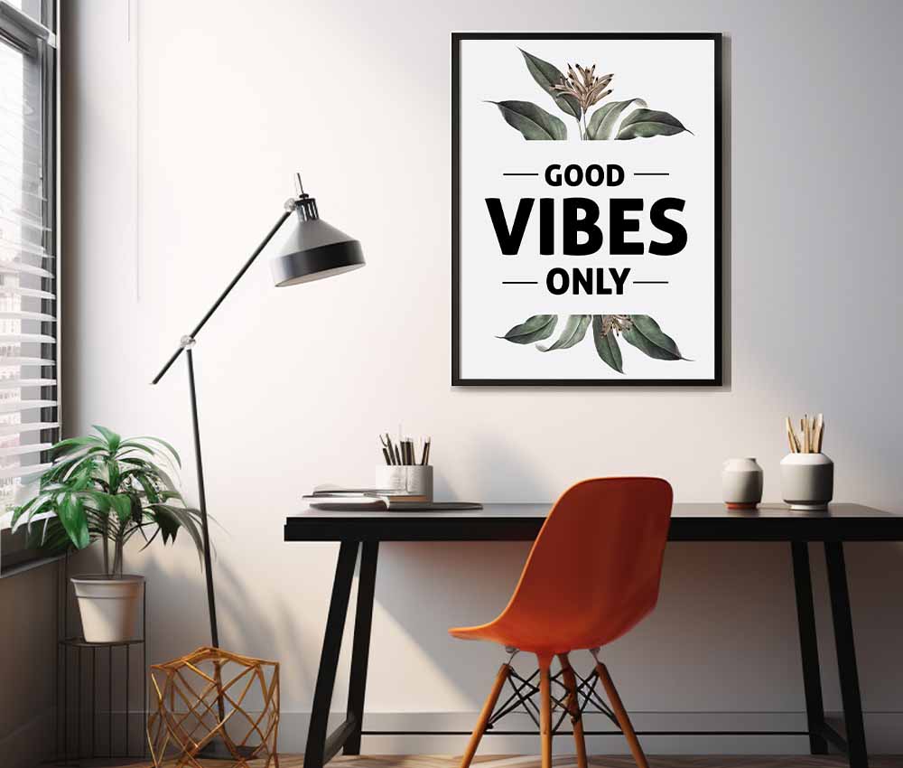 Good Vibe Only Frame